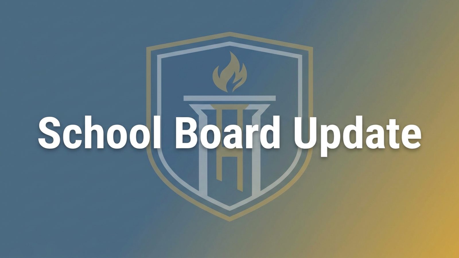 School Board Update graphic